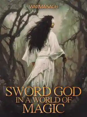 Sword God in a World of Magic cover